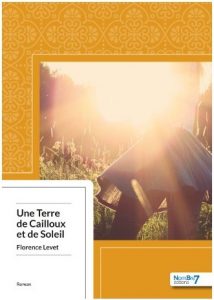 Une terre de cailloux et de soleil