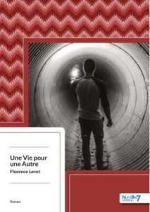 Une vie pour une autre