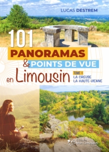 101 panoramas et points de vue en Limousin T1 - Lucas Destrem