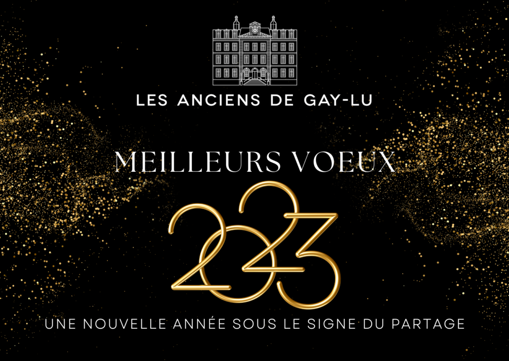 Les Anciens de Gay-Lu | Meilleurs voeux 2023 | Une nouvelle année sous le signe du partage